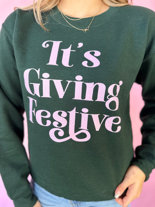 IT'S GIVING FESTIVE SWEATSHIRT