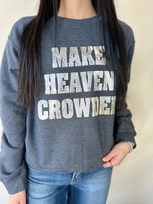 GREY MAKE HEAVEN CROWDED SWEATSHIRT